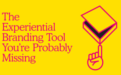 The Experiential Branding Tool You’re Probably Missing