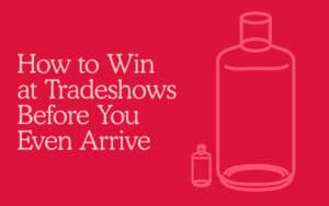 Tradeshow Packaging Tips: Win Before You Arrive | Kaleidoscope