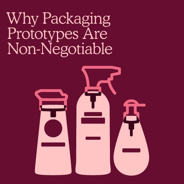 Why Packaging Prototypes Are Non-Negotiable | Kaleidoscope