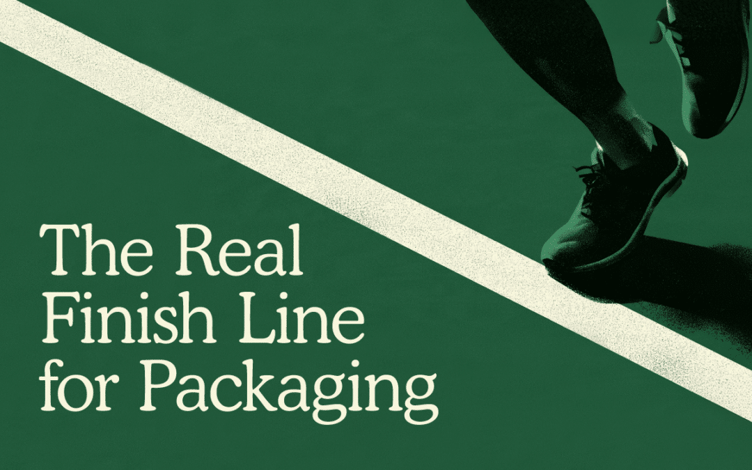 The Real Finish Line for Packaging